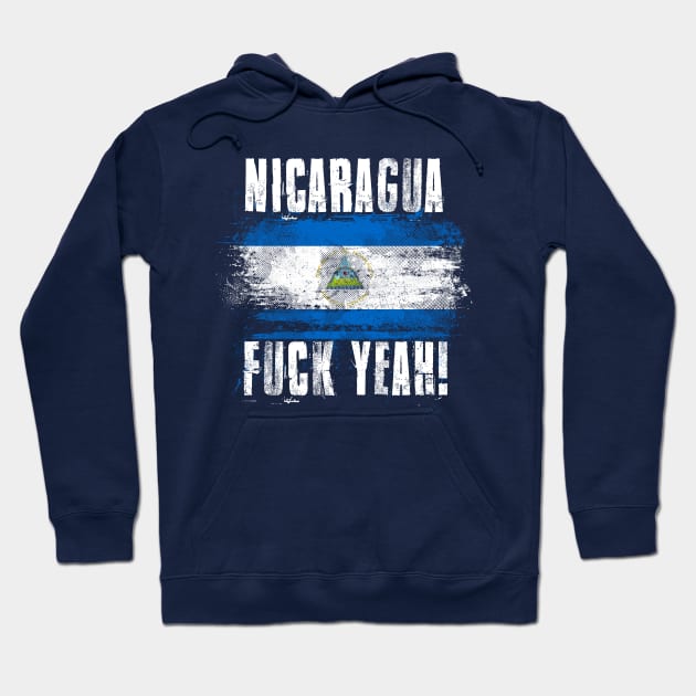 Nicaragua Fuck Yeah! Wartorn Distressed Flag Hoodie by Family Heritage Gifts